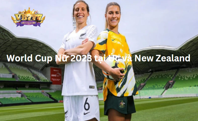 World Cup Nữ 2023 tại Úc và New Zealand.jpg